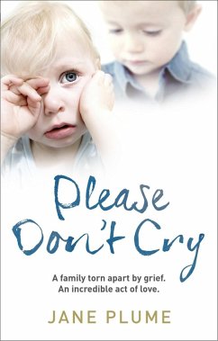 Cover Please Don't Cry (eBook, ePUB)
