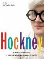 Hockney: The Biography Volume 1 (eBook, ePUB) - Simon Sykes, Christopher