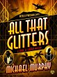 All That Glitters (eBook, ePUB) - Bild 1