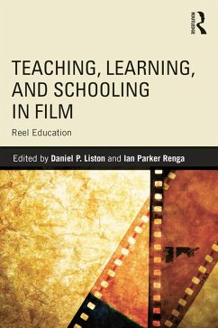 Cover Teaching, Learning, and Schooling in Film (eBook, ePUB)