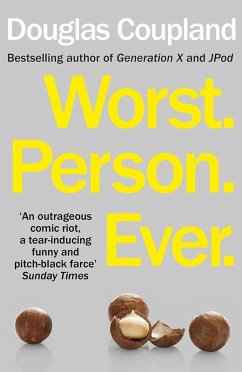Worst. Person. Ever. (eBook, ePUB) - Coupland, Douglas