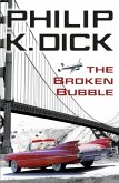 The Broken Bubble (eBook, ePUB)