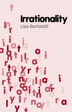 Irrationality (eBook, ePUB) - Bortolotti, Lisa