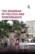 The Grammar of Politics and Performance... - Bild 1
