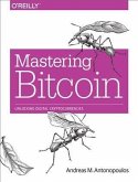 Mastering Bitcoin (eBook, PDF)