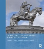 Constructing Modern Asian Citizenship (eBook, ePUB)