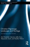 Christian Pilgrimage, Landscape and Heritage (eBook, ePUB)