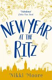 New Year at the Ritz (A Short Story): Love London Series (eBook, ePUB)