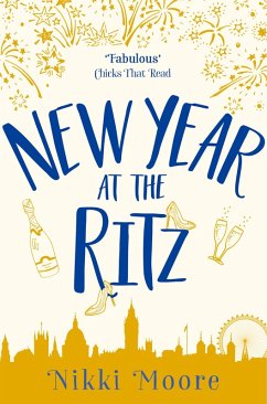 New Year at the Ritz (A Short Story) (eBook, ePUB) - Moore, Nikki