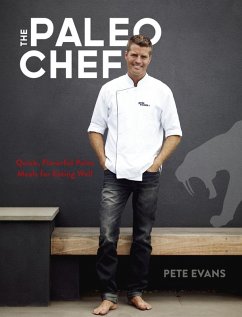 The Paleo Chef (eBook, ePUB) - Evans, Pete