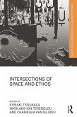 Intersections of Space and Ethos (eBook, PDF)