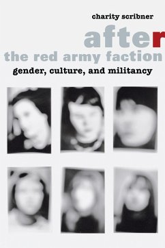 After the Red Army Faction (eBook, ePUB) - Scribner, Charity
