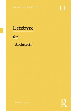 Lefebvre for Architects (eBook, PDF) - Coleman, Nathaniel