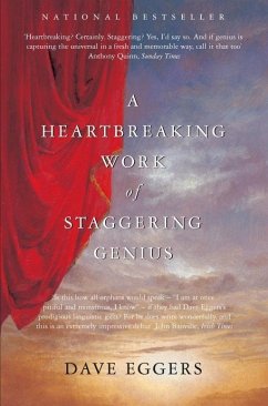 A Heartbreaking Work of Staggering Genius (eBook, ePUB) - Eggers, Dave