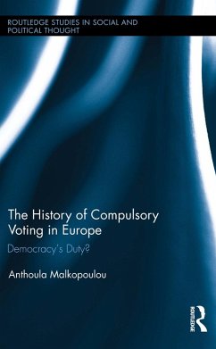 The History of Compulsory Voting in Europe (eBook, PDF) - Malkopoulou, Anthoula