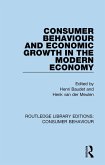 Consumer Behaviour and Economic Growth in the Modern Economy (RLE Consumer Behaviour) (eBook, ePUB)