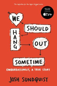 We Should Hang Out Sometime (eBook, ePUB) - Sundquist, Josh