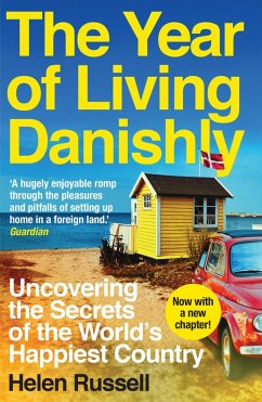 The Year of Living Danishly (eBook, ePUB) - Russell, Helen