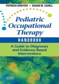Pediatric Occupational Therapy Handbook (eBook, ePUB)