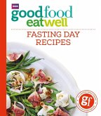 Good Food Eat Well: Fasting Day Recipes (eBook, ePUB)