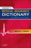 Fordney's Medical Insurance Dictionary for Billers and Coders (eBook, ePUB) Fordney's Medical Insurance Dictionary for Billers and Coders (eBook, ePUB)