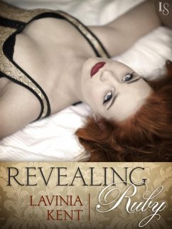 Revealing Ruby (Novella) (eBook, ePUB) - Kent, Lavinia