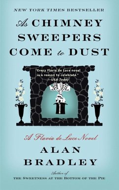 As Chimney Sweepers Come to Dust (eBook, ePUB) - Bradley, Alan