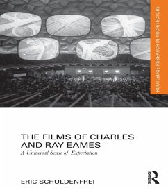 The Films of Charles and Ray Eames (eBook, ePUB) - Schuldenfrei, Eric