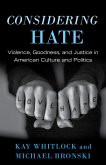 Considering Hate (eBook, ePUB)