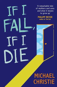 If I Fall, If I Die (eBook, ePUB) - Christie, Michael