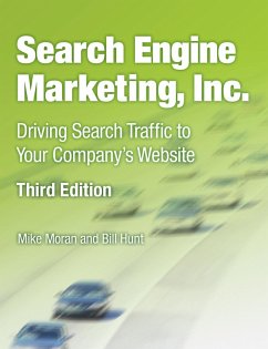 Search Engine Marketing, Inc. (eBook, ePUB) - Moran, Mike; Hunt, Bill