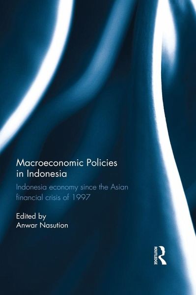 Macroeconomic Policies in Indonesia (eBook, ePUB)