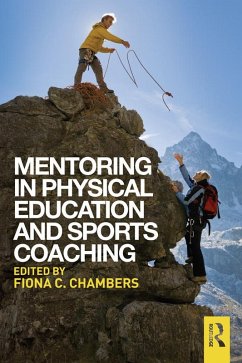 Mentoring in Physical Education and Sports Coaching (eBook, PDF)