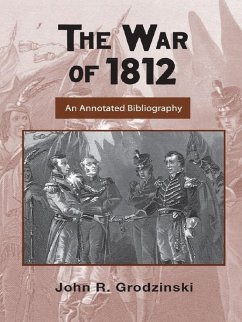 The War of 1812 (eBook, ePUB) - Grodzinski, John