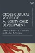 Cross-Cultural Roots of Minority Child... - Bild 1