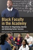 Black Faculty in the Academy (eBook, ePUB)
