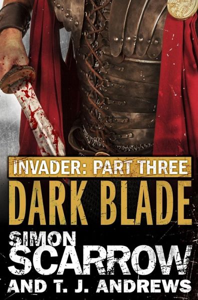 Invader: Dark Blade (3 in the Invader Novella Series) (eBook, ePUB) Invader: Dark Blade (3 in the Invader Novella Series) (eBook, ePUB)
