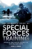 The Mammoth Book Of Special Forces Training (eBook, ePUB)