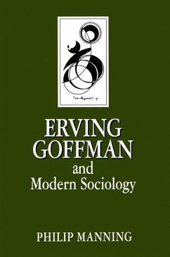 Cover Erving Goffman and Modern Sociology (eBook, PDF)