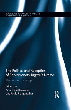 Cover The Politics and Reception of Rabindranath Tagore's Drama (eBook, ePUB)