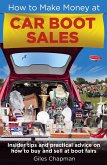How To Make Money at Car Boot Sales (eBook, ePUB)