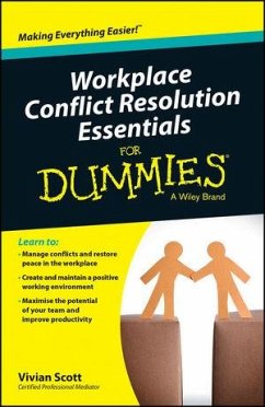 Workplace Conflict Resolution Essentials For Dummies, Australian and New Zeal (eBook, PDF) - Scott, Vivian