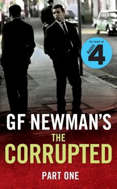 The Corrupted Part One (eBook, ePUB) - Newman, G. F.