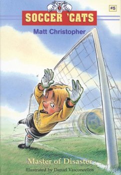 Soccer 'Cats: Master of Disaster (eBook, ePUB) - Christopher, Matt