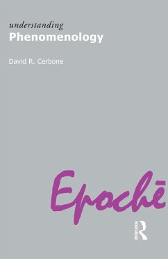 Understanding Phenomenology (eBook, PDF) - Cerbone, David R.