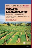 Financial Times Guide to Wealth Management, The (eBook, ePUB)