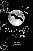 Hunting the Dark (eBook, ePUB)