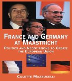 France and Germany at Maastricht (eBook, PDF)