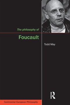 The Philosophy of Foucault (eBook, ePUB) - May, Todd