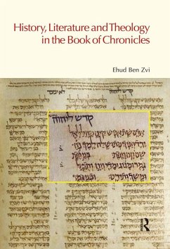 History, Literature and Theology in the Book of Chronicles (eBook, PDF) - Ben Zvi, Ehud